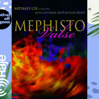 RAJE FAIT SON FESTIVAL JOUR 3 : MEPHISTO VALSE / François Brett au micro de Pierre Avril